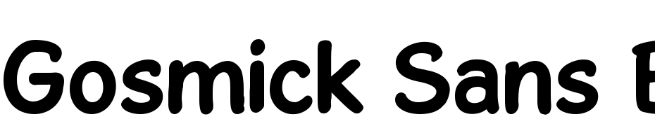 Gosmick Sans Bold Font Download Free